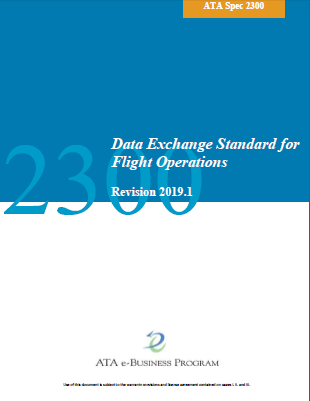 ATA Spec 2300-2019 Data Exchange Standard For Flight Operations - Click Image to Close